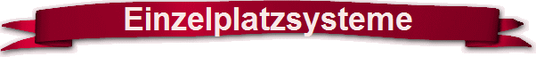Einzelplatzsysteme